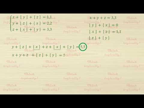 Видео: Система уравнений, содержащая целую и дробную части.