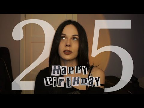 Видео: 25 вещей, которые я осознала за 25 лет