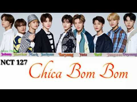 Видео: NCT 127 (엔시티 127) - Chica Bom Bom Lyrics [Color Coded_Rom_Eng_Rus]//перевод на русский