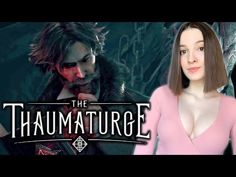 Видео: THE THAUMATURGE | Прохождение ТАУМАТУРГ на Русском | Обзор | Стрим | Начало