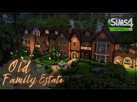 Видео: Старое родовое поместье🔮│Строительство│Old Family Estate│SpeedBuild│NO CC [The Sims 4 Paranormal]