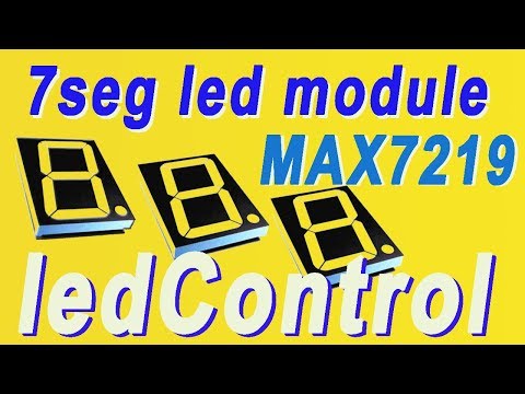 Видео: Управление 7сегментным индикатором MAX7219. Библиотека ledControl. (MAX7219 7seg)