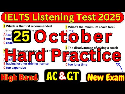 Видео: СЛОЖНЫЙ ЭКЗАМЕН 25 ОКТЯБРЯ 2025 ГОДА ТЕСТ IELTS ПО АУДИРОВАНИЮ С ОТВЕТАМИ | СЛОЖНЫЙ IELTS ПО АУДИ...