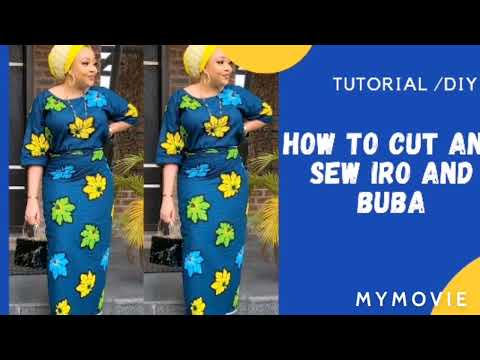 Видео: Как кроить и шить иро и бубу. Доступно для начинающих / подробно / нигерийский
