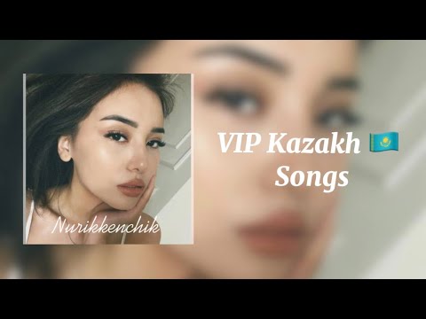 Видео: Playlist for VIP Kazakh | Плейлист для вип Казахов | Плейлист который ты искал в машину