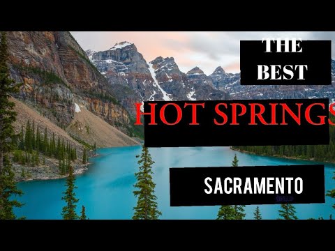 Видео: Hot Springs, Калифорния,место перезагрузки, четыре часа от Сакраменто.