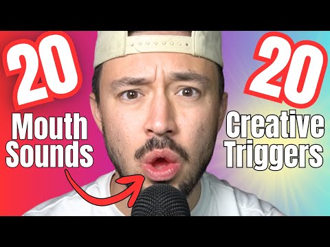 Видео: 20 ЧУВСТВИТЕЛЬНЫХ ЗВУКОВ РТА X 20 КРЕАТИВНЫХ АСМР-ТРИГГЕРОВ