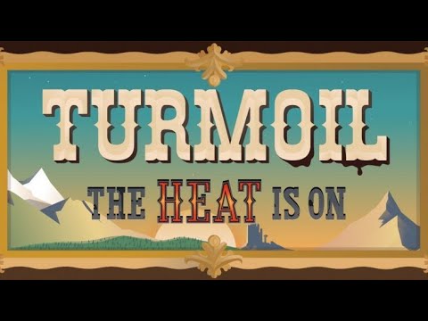 Видео: Turmoil. The heat is on #6. Закончили прохождение. Ждём дополнение в сентябре
