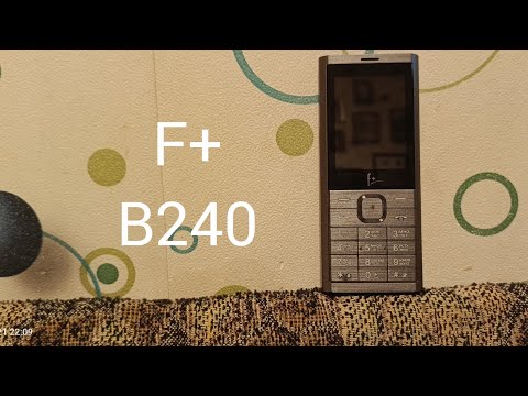 Видео: F+ B240 Обзор