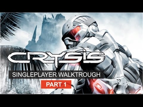 Видео: Crysis (Прохождение часть 1) - Рэмбо в комбинезоне