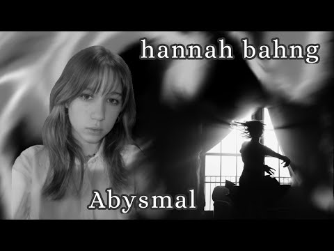Видео: Реакция на клип "Abysmal" hannah bahng
