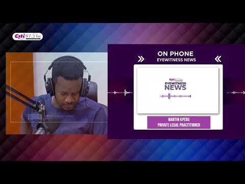 Видео: OSP некомпетентно подошла к делу Офори-Атта — Мартин Кпебу | #EyewitnessNews