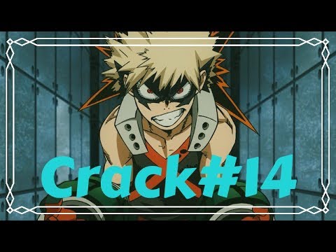 Видео: {Моя геройская академия} Crack№14