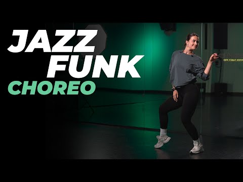 Видео: Хореография для начинающих по JAZZ-FUNK | НАСТЯ ВЕРМАН