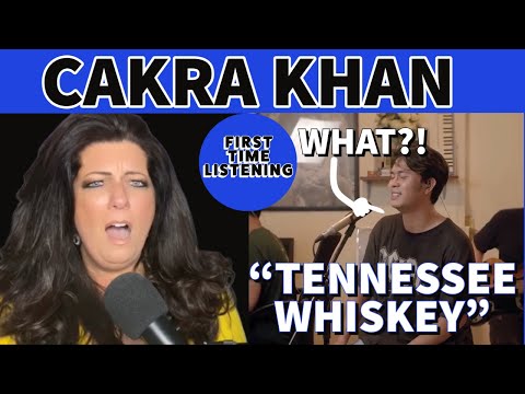 Видео: СЛУШАЮ ВПЕРВЫЕ... КАКРА КХАН "TENNESSEE WHISKEY" | ВИДЕОРЕАКЦИЯ