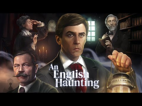 Видео: Прохождение➤An English Haunting Demo - ЛОВИМ ПРИЗРАКОВ В АНГЛИИ! 👻