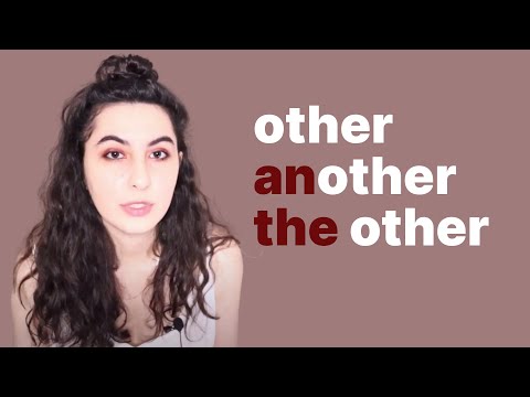Видео: Другой и Другие в английском. Other / Another / The other