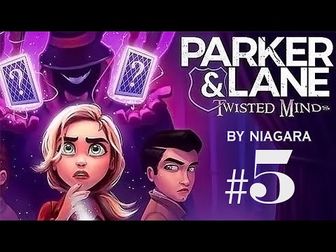 Видео: Parker and Lane.  Twisted Minds  ✔ {СЕРИЯ 5}