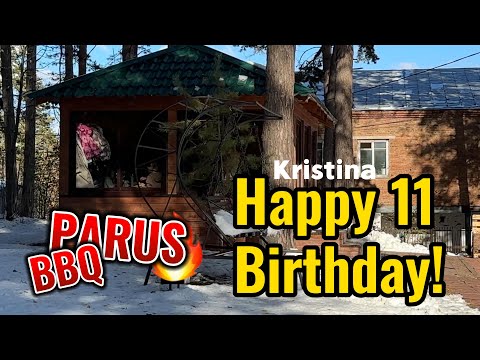 Видео: BBQ в PARUS medical & spa - Kristina 11 Happy Birthday! 🥳