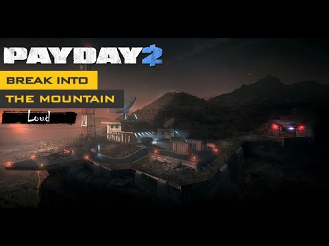 Видео: Просто Payday 2 У подножия горы (Beneath the Mountain) DS Громкое прохождение