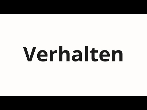 Видео: Как произносить Verhalten