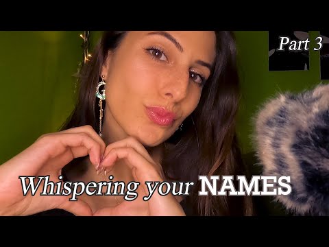 Видео: ASMR Whispering your NAMES Part 3 | АСМР на Български | Шептене на имената ви | Variety of Triggers✨