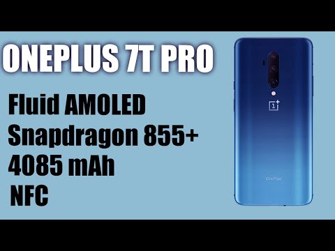 Видео: Обзор на смартфон OnePlus 7T Pro
