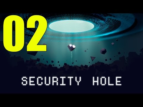 Видео: Прохождение Security Hole — 02 —  [Без комментариев]