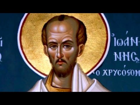 Видео: Св. Йоан Златоуст, архиеп. Константинополски, 12-13.11.25