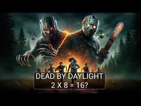 Видео: Dead by Daylight - 2х8=16?