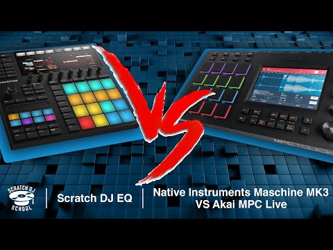 Видео: Scratch DJ EQ - Сравнение Native Instuments Machine MK3 и Akai MPC LIVE