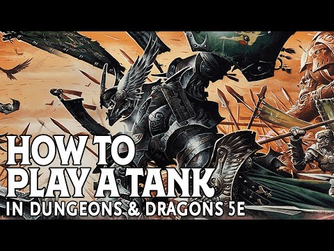 Видео: Как играть танком в Dungeons and Dragons 5e