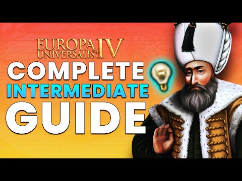 Видео: Europa Universalis IV: официальное руководство для игроков среднего уровня