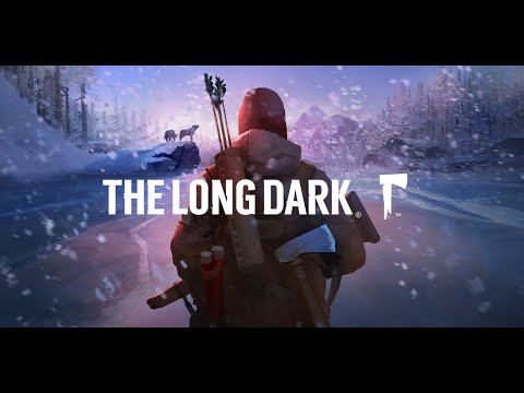 Видео: The long dark - что-то там про выживание!