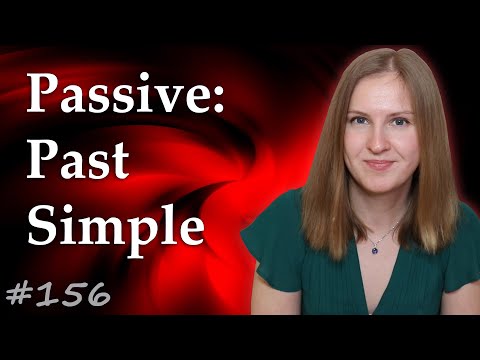 Видео: Past Simple Passive, страдательный залог, прошедшее простое время