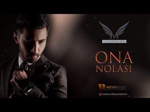 Видео: Mashxurbek Yuldashev - Ona nolasi | Машхурбек Юлдашев - Она ноласи (music version)