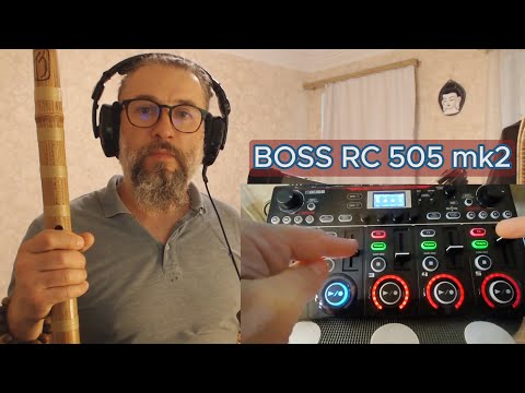 Видео: BOSS RC 505 mk2  идеи и варианты