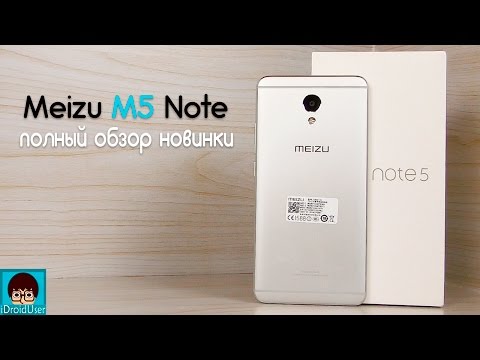 Видео: Meizu M5 Note - полный обзор от пользователя! Стильный и недорогой смартфон!