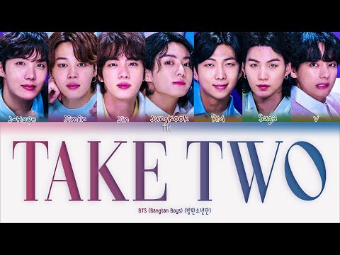 Видео: BTS – Take two [ПЕРЕВОД НА РУССКИЙ/КИРИЛЛИЗАЦИЯ Color Coded Lyrics]