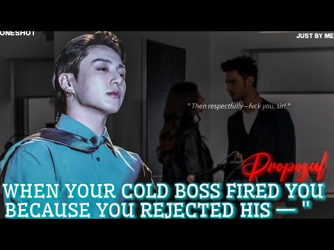 Видео: Когда твой холодный начальник уволил тебя после того, как ты отклонил его предложение - [Oneshot]...