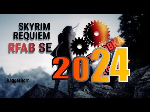 Видео: Skyrim Requem RFAB SE 2024 установка и настройка