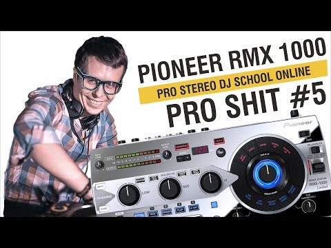 Видео: PRO ЛЕНИВЫЕ DJ-и ПОДКЛЮЧАЕМ PIONEER RMX-1000 PRO SHIT #5