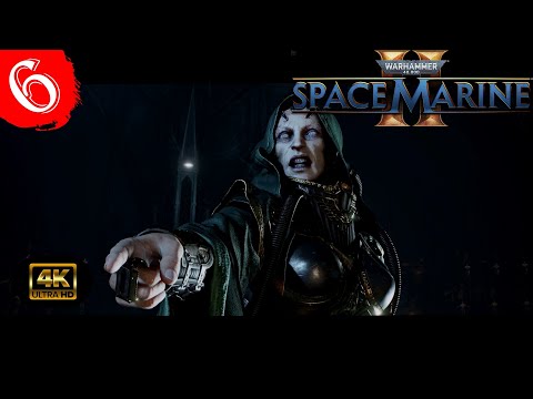 Видео: Песнь Пустоты.Прохождение Warhammer 40.000:Space Marine 2(4K).#Часть6.