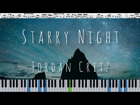 Видео: Jordan Critz - Starry Night (кавер на пианино + ноты)