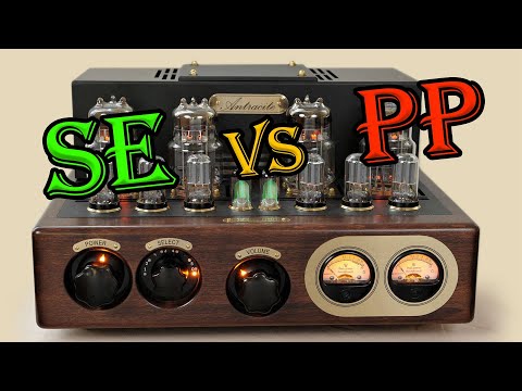 Видео: SE vs PP | Какой УСИЛИТЕЛЬ выбрать ДВУХТАКТ или ОДНОТАКТ