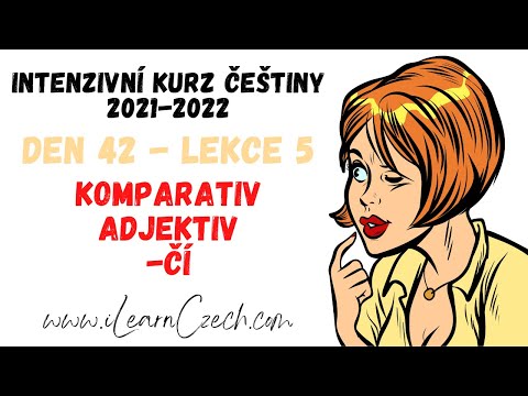 Видео: Курс чешского 42.5: Сравнительная степень прилагательных -ČÍ