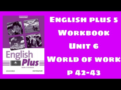 Видео: Workbook 5 сынып 42-43 бет / English plus 5 Workbook p 42-43