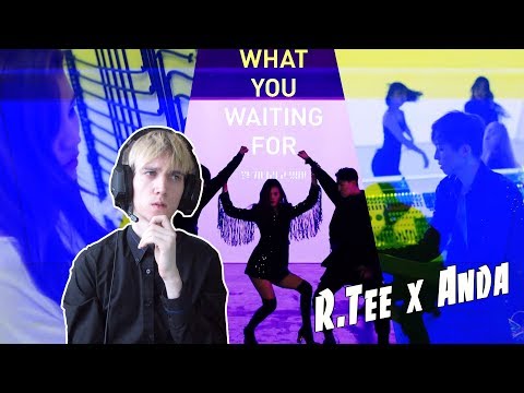 Видео: РЕАКЦИЯ | R.Tee x Anda - '뭘 기다리고 있어(What You Waiting For)' M/V | K-POP