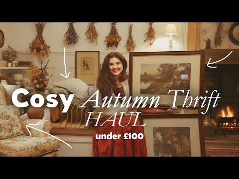 Видео: Сокровища экономии | Осенние находки из благотворительного магазина для моего английского коттеджа