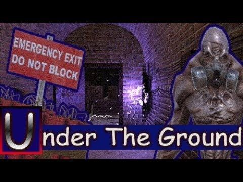 Видео: Under The Ground - Хрен сбежишь